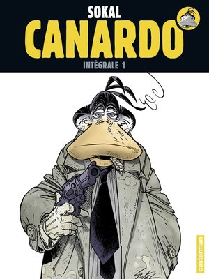 cover image of Canardo (L'Intégrale 1)